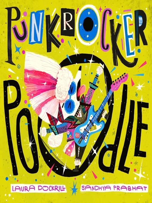 Title details for Punk Rocker Poodle by Laura Dockrill - Wait list
